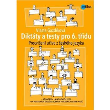 Diktáty a testy pro 6. třídu (978-80-266-1567-5)