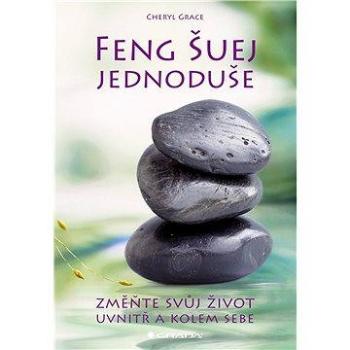 Feng Šuej jednoduše (978-80-247-5105-4)