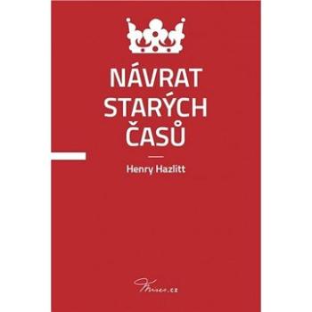 Návrat starých časů (978-80-877-3309-7)