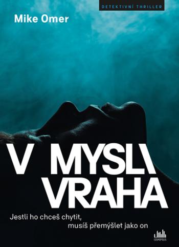 V mysli vraha - Mike Omer - e-kniha