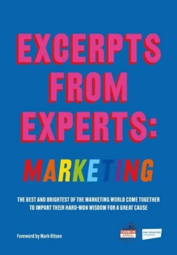 Excerpts from Experts: Marketing