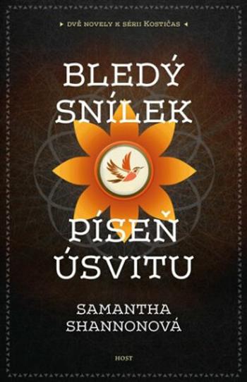 Bledý snílek / Píseň úsvitu - Samantha Shannonová