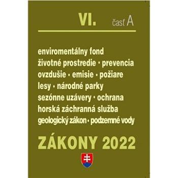 Zákony VI-A/2022 – životné prostredie (978-80-8162-223-6)