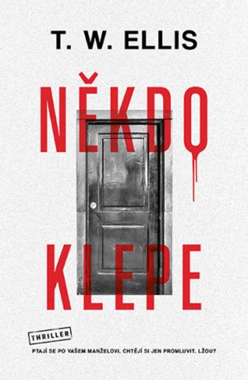 Někdo klepe - T.W. Elis - e-kniha