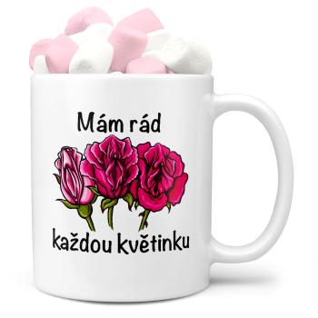 Hrnek Každá květinka  (Náplň hrníčku: Marshmallow)