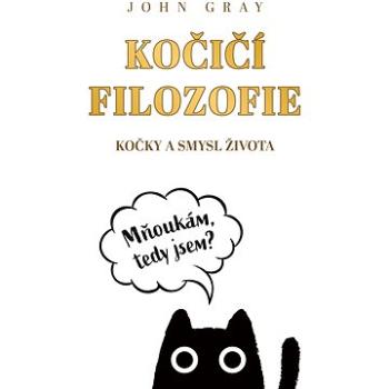 Kočičí filozofie (978-80-7413-470-8)