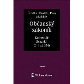 Občanský zákoník, Svazek I: Komentář (978-80-7598-656-6)