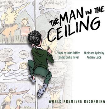 OST / LIPPA, ANDREW - THE MAN IN THE CEILING (WORLD PREMIERE RECORDING), CD