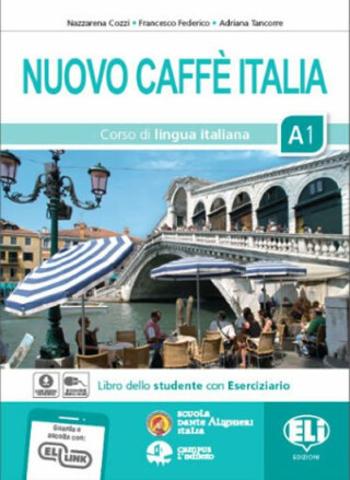 Nuovo Caffé Italia A1 - učebnice - Nazzarena Cozzi