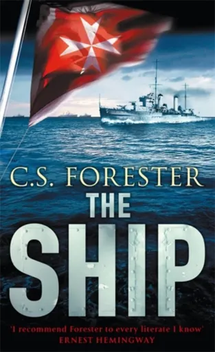 The Ship - C.S. Forester