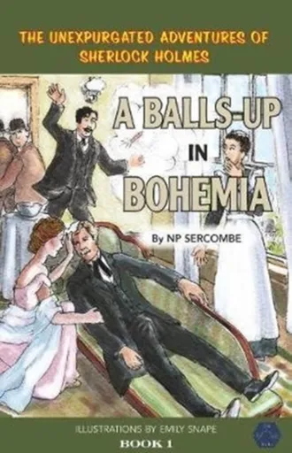 A Balls-up in Bohemia - NP Sercombe