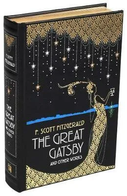 The Great Gatsby and Other Works - F. Scott Fitzgerald