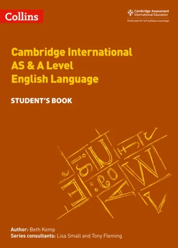 Cambridge International AS & A Level English Language Student's Book - Beth Kemp
