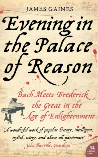 Evening in the Palace of Reason - James Gaines