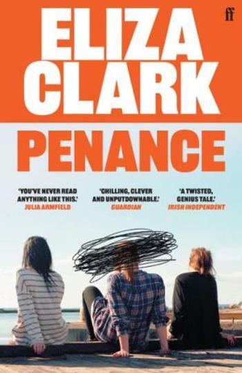 Penance: From the author of Boy Parts - Eliza Clark