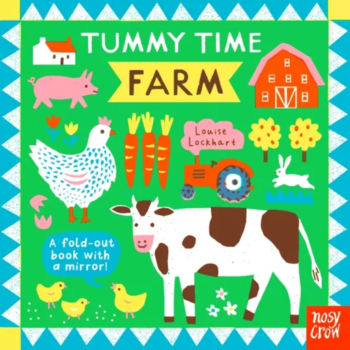 Tummy Time: Farm - Nosy Crow Ltd