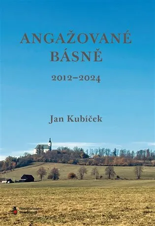 Angažované básně (2012-2024) - Jan Kubíček