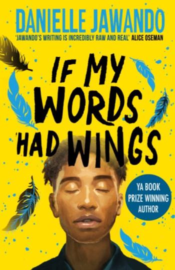 If My Words Had Wings - Jawando Danielle