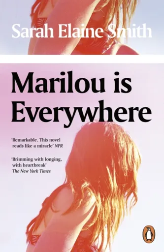 Marilou is Everywhere - Sarah Elaine Smith