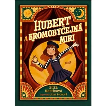 Hubert a Kromobyčejná Miri (978-80-275-1134-1)