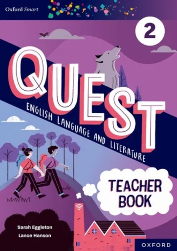 Oxford Smart Quest English Language and Literature Teacher Book 2 - Lance Hanson, Sarah Eggleton