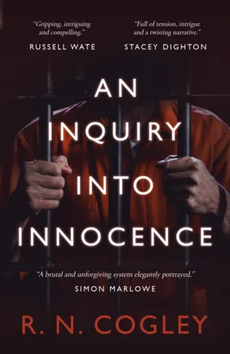 An Inquiry Into Innocence - R. N. Cogley