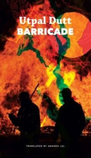 Barricade - Ananda Lal, Utpal Dutt