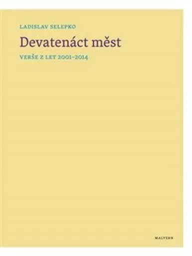 Devatenáct měst - Ladislav Selepko