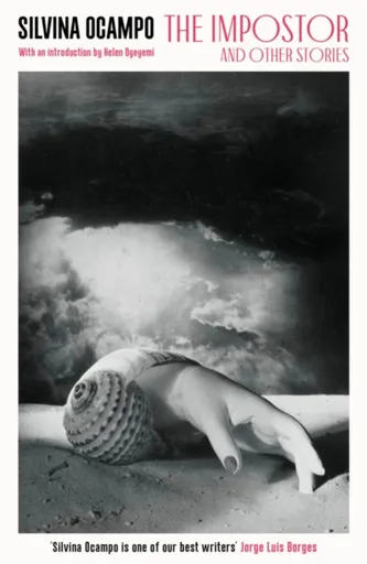 The Impostor - Silvina Ocampo