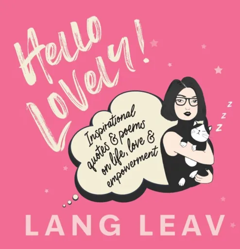 Hello Lovely! - Lang Leav