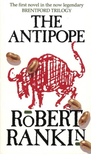 The Antipope - Robert Rankin
