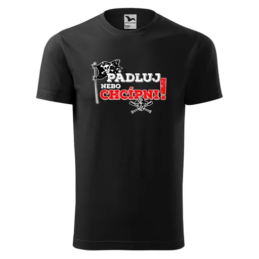Bontis Tričko s potiskem "Pádluj nebo chcípni" - Černá | L