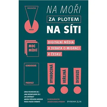 Na moři, za plotem, na síti (978-80-766-2106-0)