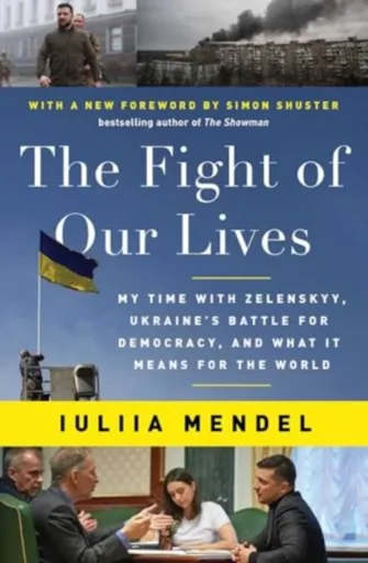 The Fight of Our Lives - Iuliia Mendel