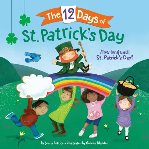 The 12 Days of St. Patrick's Day - Jenna Lettice, Colleen Madden
