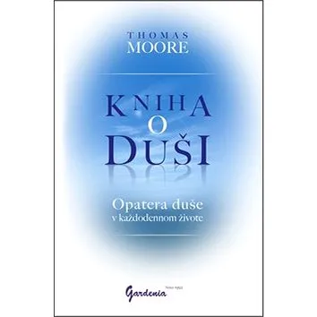 Kniha o duši (978-80-85662-81-8)