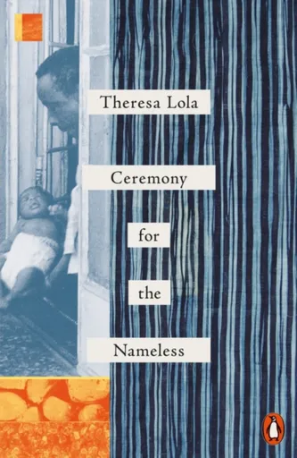Ceremony for the Nameless - Theresa Lola