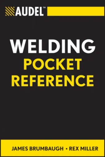 Audel Welding Pocket Reference - James E.  Brumbaugh, Rex  Miller