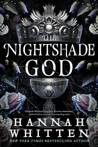 The Nightshade God - Hannah Whitten