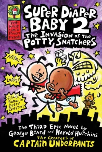 Super Diaper Baby 2 The Invasion of the Potty Snatchers - Dav Pilkey