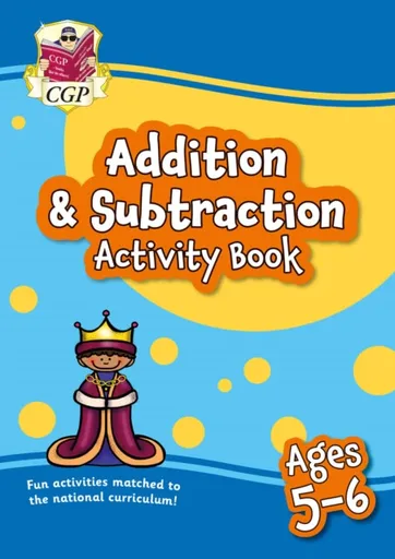 Addition & Subtraction Activity Book for Ages 5-6 (Year 1) - CGP Books