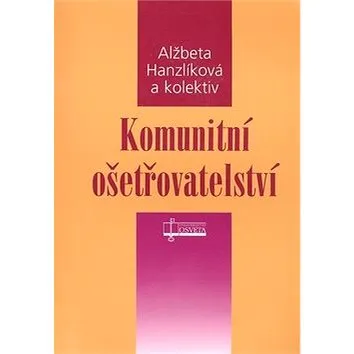 Komunitní ošetřovatelství (80-8063-257-X)