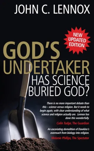God's Undertaker - John Lennox C.
