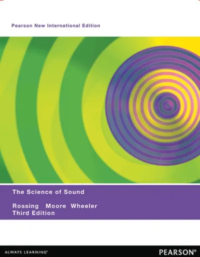 Science of Sound, The - Richard Moore, Paul Wheeler, Thomas Rossing