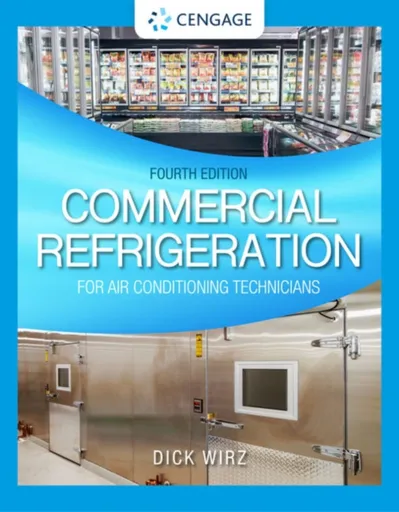 Commercial Refrigeration for Air Conditioning Technicians - Dick  Wirz