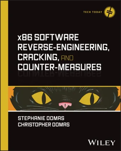 x86 Software Reverse-Engineering, Cracking, and Counter-Measures - Christopher Domas, Stephanie Domas