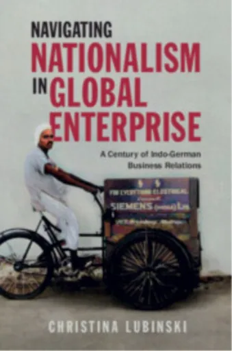 Navigating Nationalism in Global Enterprise - Christina  Lubinski