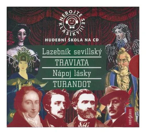 Nebojte se klasiky kolekce 4 - Lazebník sevillský, Traviata, Nápoj lásky, Turandot (4 CD)
