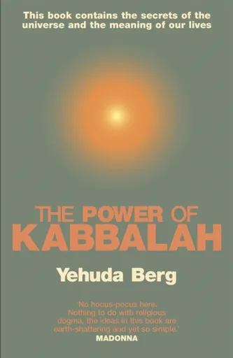 The Power Of Kabbalah - Yehuda Berg