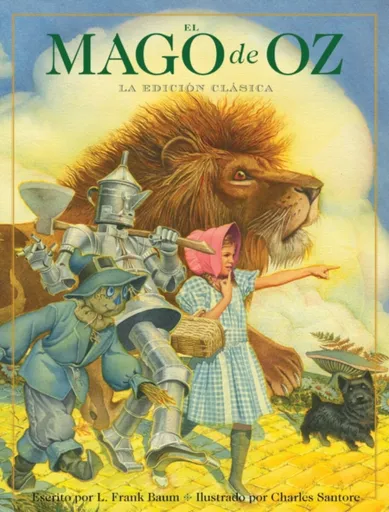 El Mago de Oz - Lyman Frank Baum